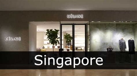 celine singapore locations.